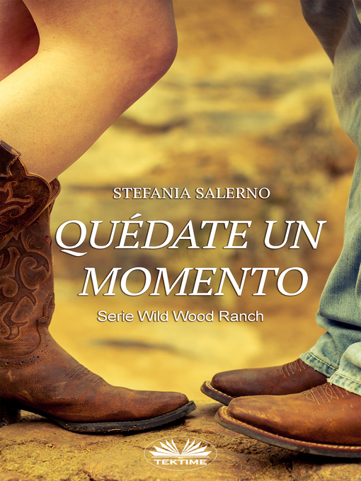 Title details for Quédate Un Momento by Stefania Salerno - Available